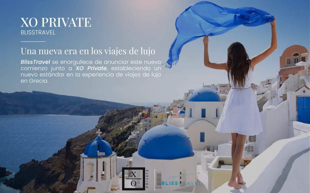 Blisstravel se une al portafolio privado XO